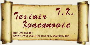 Tešimir Kvačanović vizit kartica